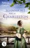 [Sehnsucht nach Charleston 01] • Sehnsucht nach Charleston